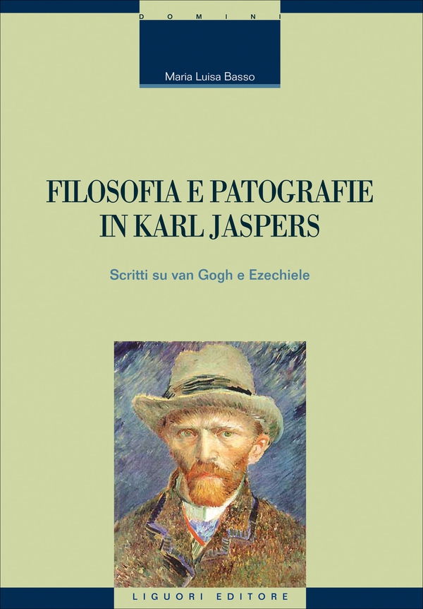Filosofia e patografie in Karl Jaspers - Librerie.coop Filosofia e patografie in Karl Jaspers - Librerie.coop
