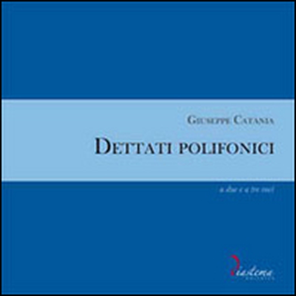 Dettati polifonici a due e a tre voci - Librerie.coop