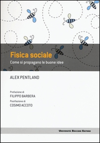 Fisica sociale. Come si propagano le buone idee - Librerie.coop