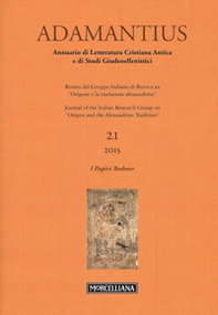 Adamantius. Notiziario del Gruppo italiano di ricerca su «Origene e la tradizione alessandrina» - Librerie.coop