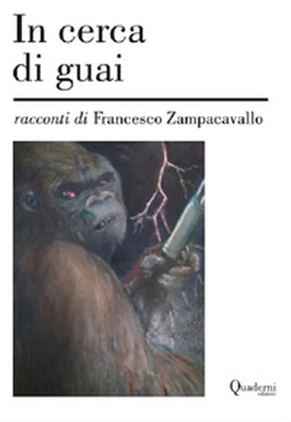 In cerca di guai - Librerie.coop In cerca di guai - Librerie.coop