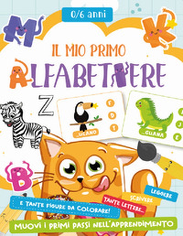 Il mio primo alfabetiere - Librerie.coop Il mio primo alfabetiere - Librerie.coop