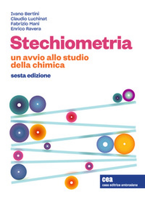 Stechiometria. Un avvio allo studio della chimica - Librerie.coop Stechiometria. Un avvio allo studio della chimica - Librerie.coop