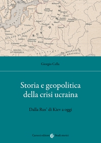 Storia e geopolitica della crisi ucraina - Librerie.coop Storia e geopolitica della crisi ucraina - Librerie.coop