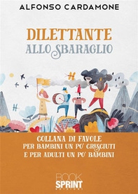 Dilettante allo sbaraglio - Librerie.coop