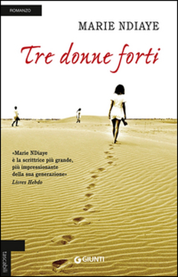 Tre donne forti - Librerie.coop Tre donne forti - Librerie.coop