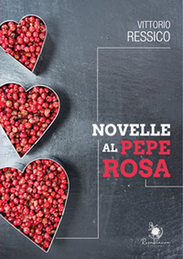 Novelle al pepe rosa - Librerie.coop Novelle al pepe rosa - Librerie.coop