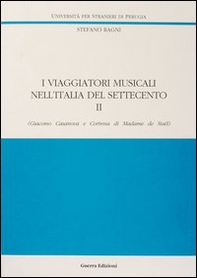 I viaggiatori musicali nell'Italia del Settecento - Vol. 2 - Librerie.coop