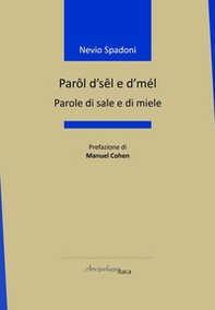 Parôl d'sêl e d'mél-Parole di sale e di miele - Librerie.coop