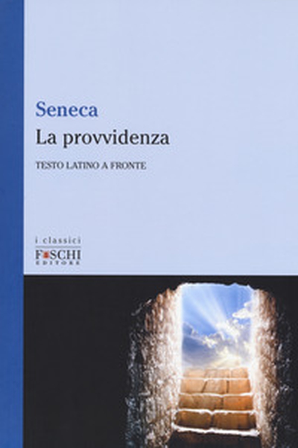 La provvidenza. Testo latino a fronte - Librerie.coop La provvidenza. Testo latino a fronte - Librerie.coop