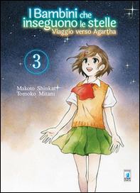 Viaggio verso Agartha. I bambini che inseguono le stelle - Vol. 3 - Librerie.coop