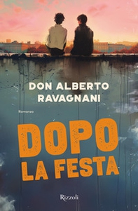 Dopo la festa - Librerie.coop