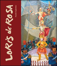 Loris de Rosa 1909-1977 - Librerie.coop Loris de Rosa 1909-1977 - Librerie.coop