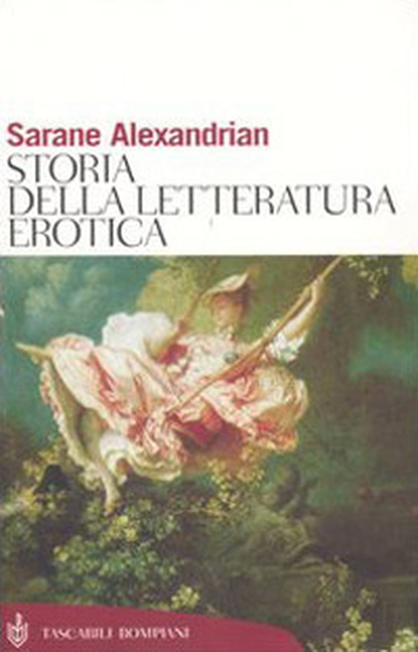 Storia della letteratura erotica - Librerie.coop Storia della letteratura erotica - Librerie.coop