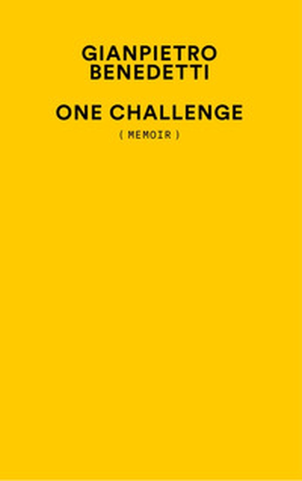 One challenge (memoir) - Librerie.coop One challenge (memoir) - Librerie.coop