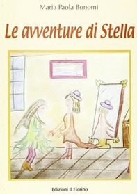 Le avventure di Stella - Librerie.coop Le avventure di Stella - Librerie.coop