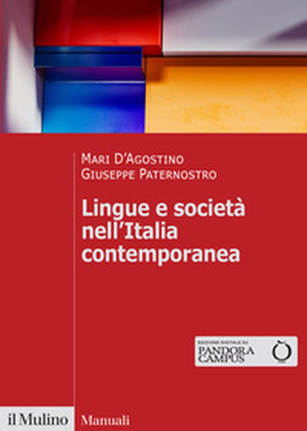 Lingue e società nell'Italia contemporanea - Librerie.coop Lingue e società nell'Italia contemporanea - Librerie.coop