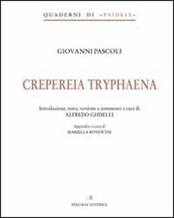 Crepereia tryphaena. Ediz. italiana - Librerie.coop Crepereia tryphaena. Ediz. italiana - Librerie.coop