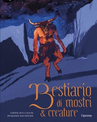 Bestiario di mostri & creature - Librerie.coop