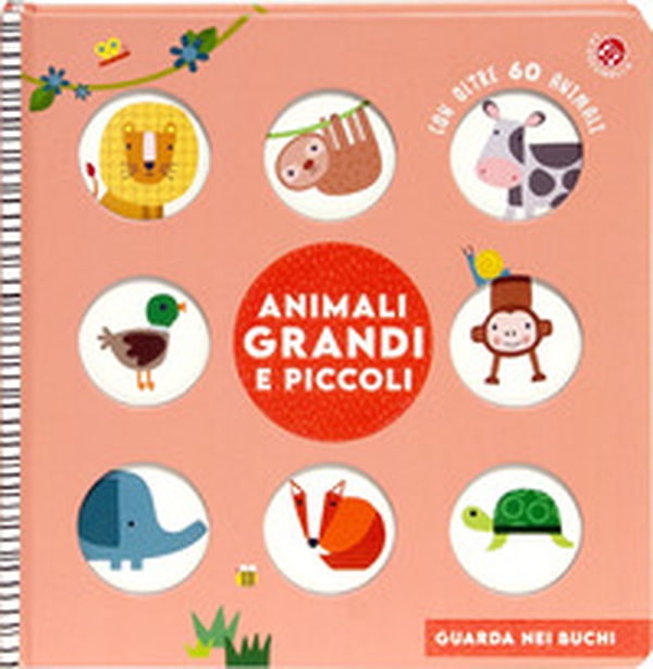 Animali grandi e piccoli - Librerie.coop
