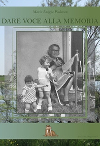 Dare voce alla memoria - Librerie.coop