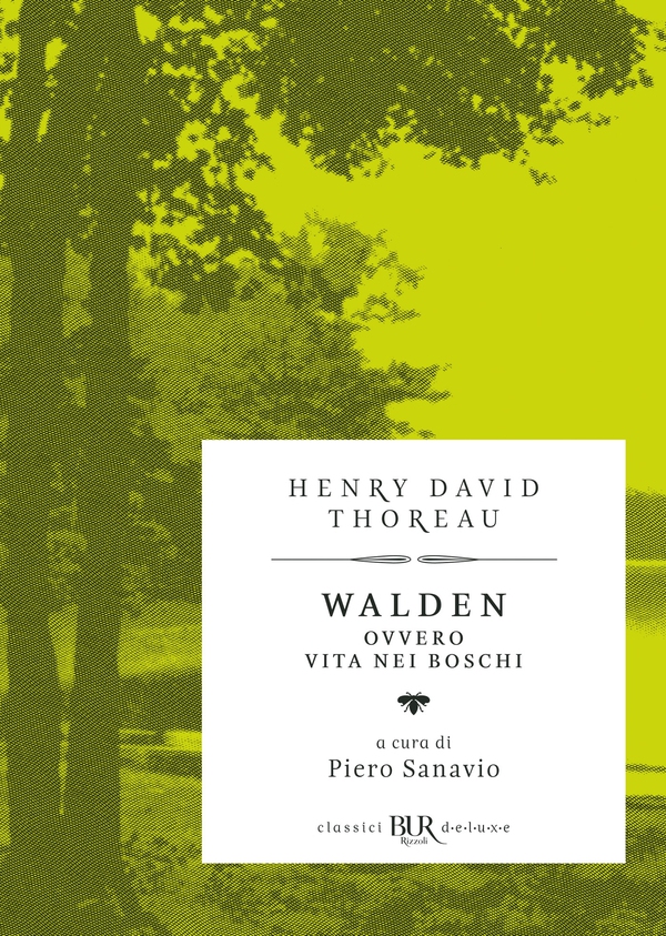 Walden ovvero vita nei boschi (Deluxe) - Librerie.coop Walden ovvero vita nei boschi (Deluxe) - Librerie.coop