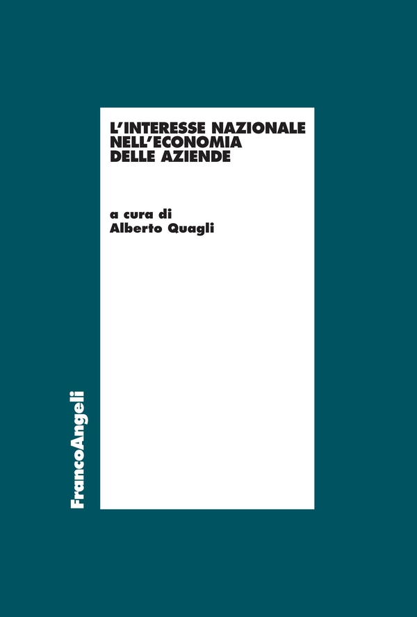 L'interesse nazionale nell'economia delle aziende - Librerie.coop L'interesse nazionale nell'economia delle aziende - Librerie.coop