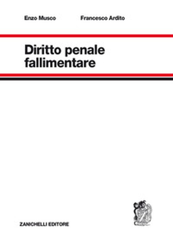 Diritto penale fallimentare - Librerie.coop Diritto penale fallimentare - Librerie.coop