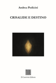 Crisalide e destino - Librerie.coop