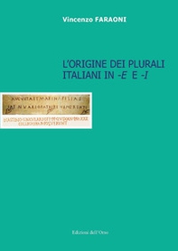 L'origine dei plurali italiani in «-e» e «-i» - Librerie.coop