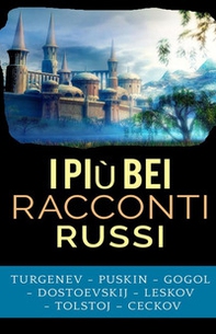 I più bei racconti russi - Librerie.coop