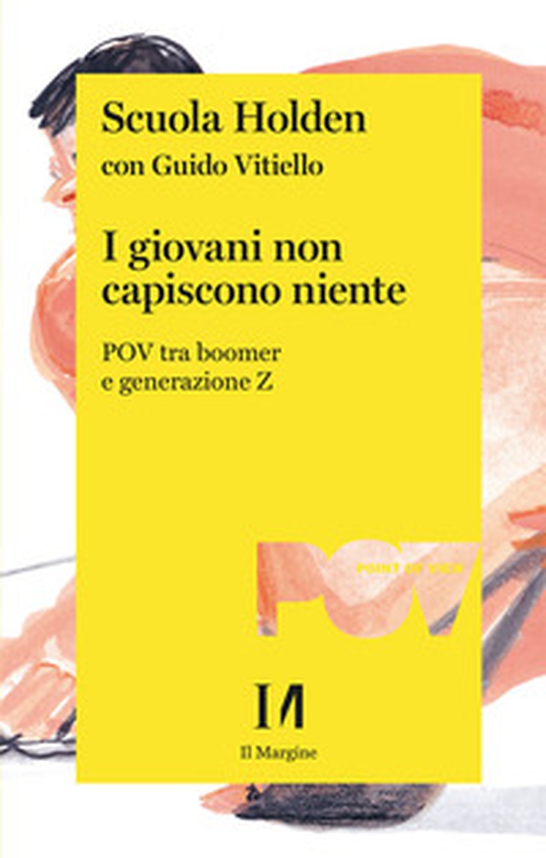 I giovani non capiscono niente. POV tra boomer e generazione Z - Librerie.coop I giovani non capiscono niente. POV tra boomer e generazione Z - Librerie.coop