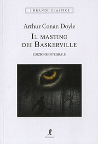 Il mastino dei Baskerville - Librerie.coop Il mastino dei Baskerville - Librerie.coop