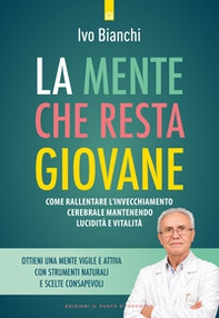 La mente che resta giovane - Librerie.coop