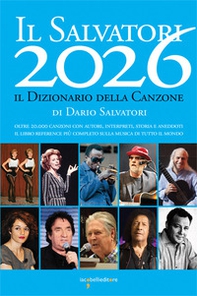 Il Salvatori 2026. Il dizionario della canzone - Librerie.coop