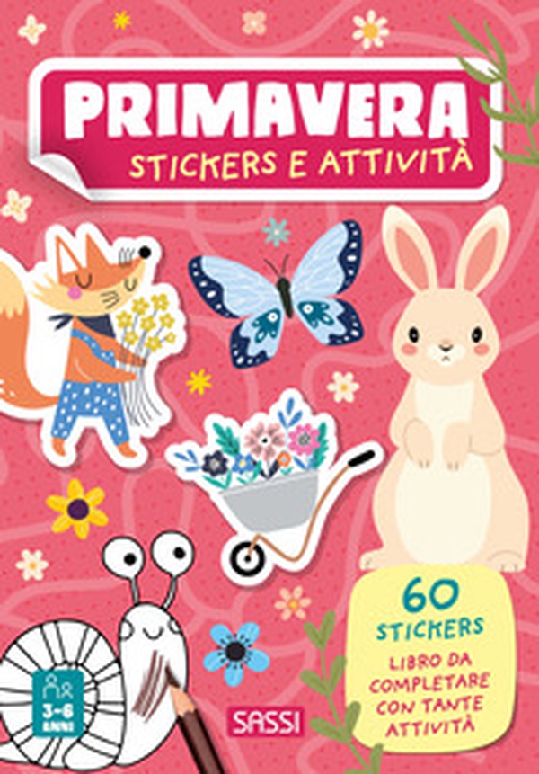Primavera. Stickers e attività - Librerie.coop Primavera. Stickers e attività - Librerie.coop