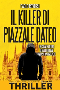 Il killer di piazzale Dateo - Librerie.coop Il killer di piazzale Dateo - Librerie.coop