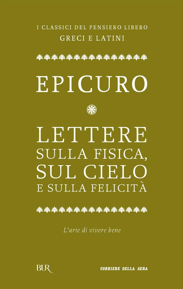 Lettere sulla fisica, sul cielo e sulla felicità - Librerie.coop Lettere sulla fisica, sul cielo e sulla felicità - Librerie.coop