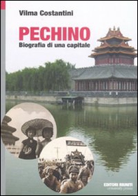 Pechino. Biografia di una capitale - Librerie.coop