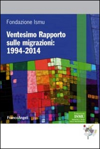 Ventesimo rapporto sulle migrazioni 2014 - Librerie.coop