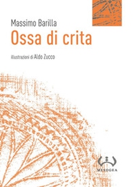 Ossa di crita - Librerie.coop Ossa di crita - Librerie.coop