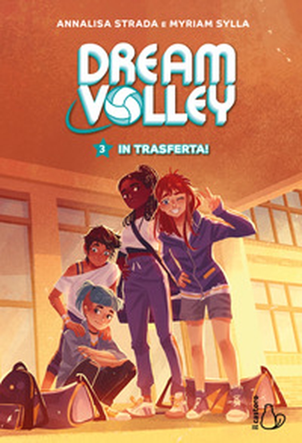 In trasferta! Dream volley - Vol. 3 - Librerie.coop In trasferta! Dream volley - Vol. 3 - Librerie.coop