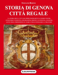 Storia di Genova città regale - Librerie.coop