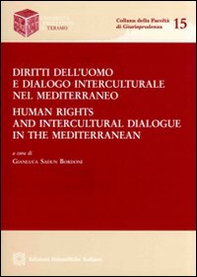 Diritti dell'uomo e dialogo interculturale nel Mediterraneo-Human rights and intercultural dialogue in the Mediterranean - Librerie.coop