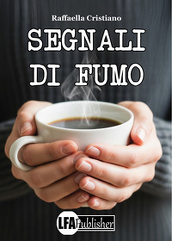 Segnali di fumo - Librerie.coop Segnali di fumo - Librerie.coop