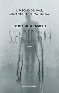 Slender man - Librerie.coop Slender man - Librerie.coop