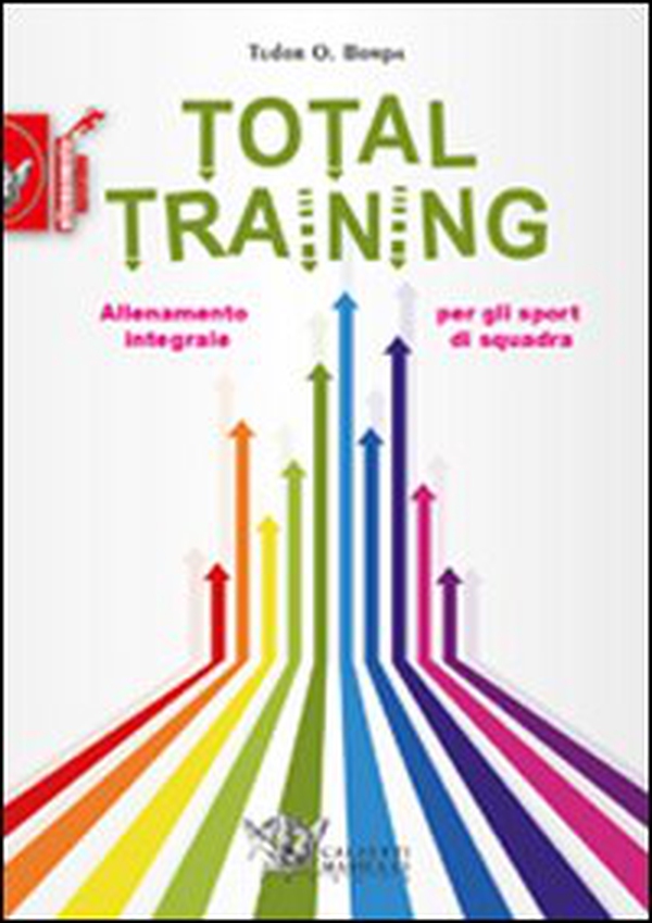 Total training. Allenamento integrale per gli sport di squadra - Librerie.coop Total training. Allenamento integrale per gli sport di squadra - Librerie.coop