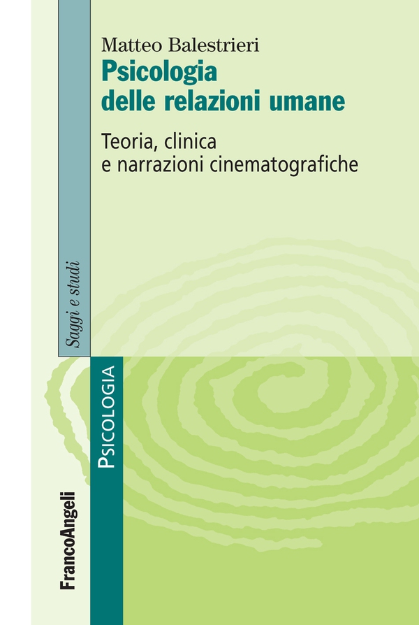 Psicologia delle relazioni umane - Librerie.coop Psicologia delle relazioni umane - Librerie.coop