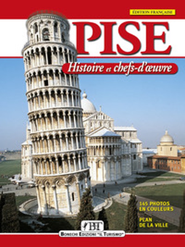 Pise. Histoire et merveilles - Librerie.coop Pise. Histoire et merveilles - Librerie.coop