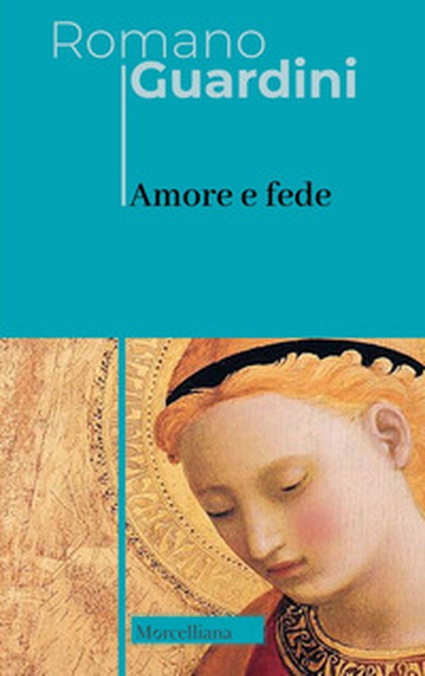 Amore e fede - Librerie.coop Amore e fede - Librerie.coop